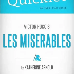 In Demand Quicklet On Victor Hugo's Les Miserables