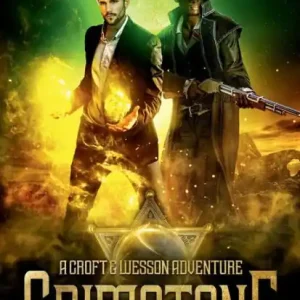 Top Pick Grimstone: A Croft and Wesson Adventure
