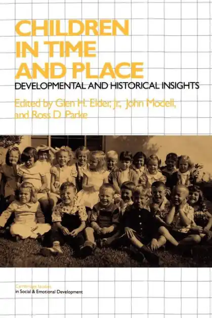 Certified Children in Time and Place: Developmental and Historical Insights