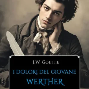 I dolori del giovane Werther - Werther: Romanzo e libretto d'opera Shop Now
