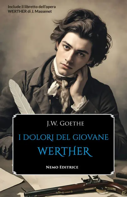 I dolori del giovane Werther - Werther: Romanzo e libretto d'opera Shop Now