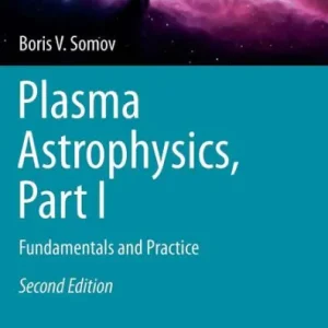 Best Price Plasma Astrophysics, Part I: Fundamentals and Practice