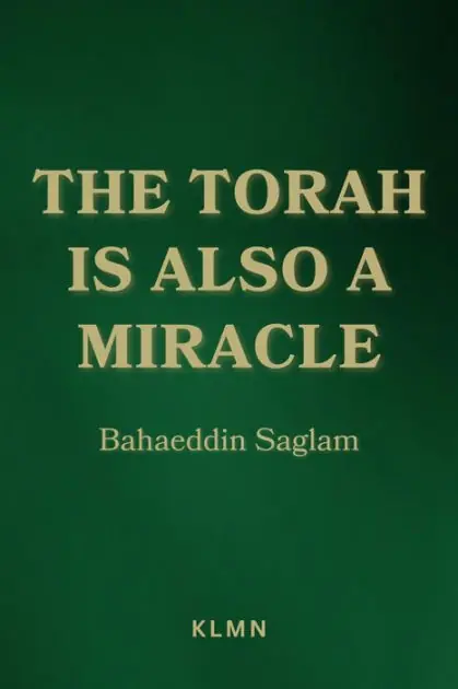 Time-Limited The Torah is Also a Miracle