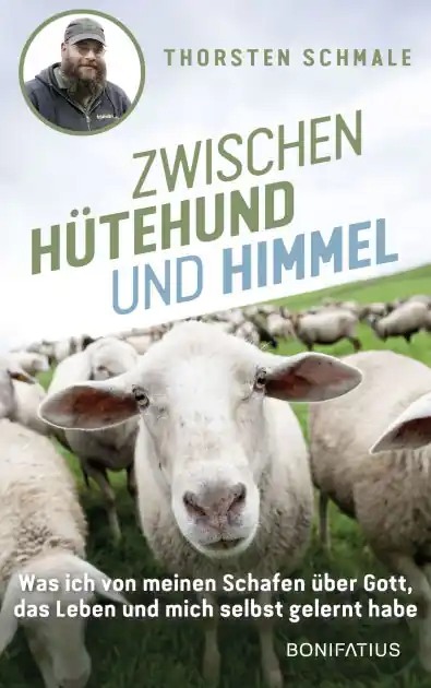 Zwischen Hütehund und Himmel: Was ich von meinen Schafen über Gott, das Leben und mich selbst gelernt habe. One Day Deal