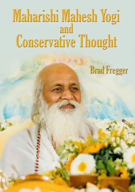 Direct From Factory Maharishi Mahesh Yogi & Conservative Thought