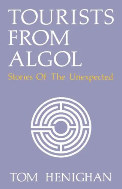 Tourists From Algol: Stories Of The Unexpected One Day Deal
