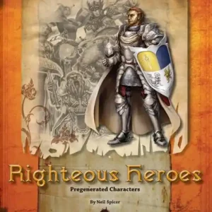 Righteous Heroes: Pregenerated Characters Top Rated
