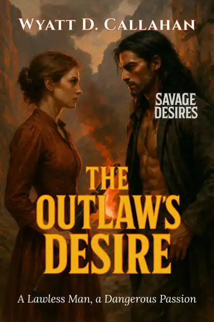 While Supplies Last Desiderium Exsulis: A Lawless Man, a Dangerous Passion