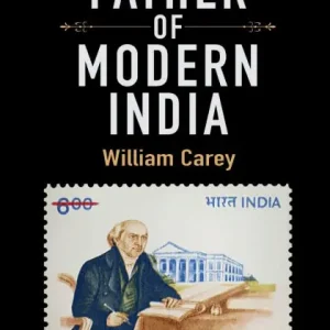 The Father Of Modern India: William Carey Wholesale