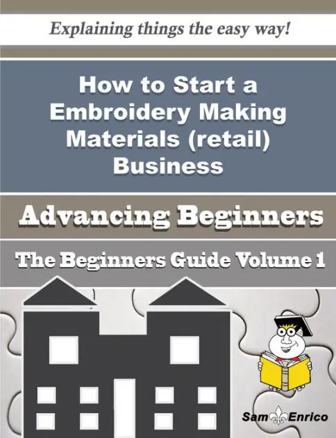 Buy Online How to Start a Embroidery Making Materials (retail) Business (Beginners Guide)