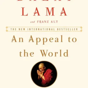 An Appeal to the World: The Way to Peace in a Time of Division Limited Time