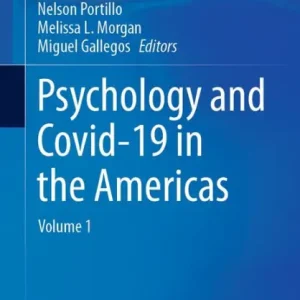 Psychology and Covid-19 in the Americas: Volume 1 Special Discount