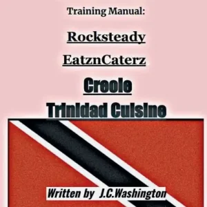 Creole Trinidad Cuisine Buy Today