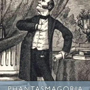 Phantasmagoria and Other Poems (Esprios Classics): With Illustrations by Arthur B. Frost Brand New