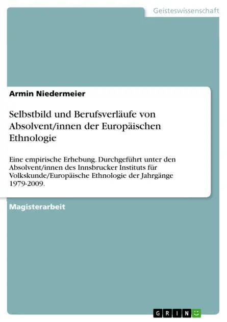 Express Delivery Selbstbild und Berufsverläufe von Absolvent/innen der Europäischen Ethnologie: Eine empirische Erhebung. Durchgeführt unter den Absolvent/innen des Innsbrucker Instituts für Volkskunde/Europäische Ethnologie der Jahrgänge 1979-2009.