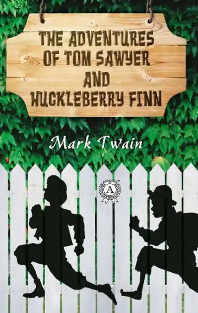 The Adventures of Tom Sawyer and Huckleberry Finn Final Sale