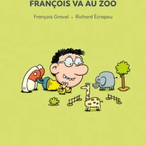 Buy Direct François va au zoo: François et moi - 31