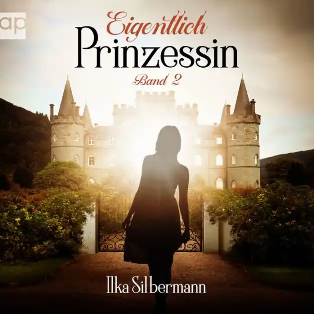 New Arrival Eigentlich Prinzessin: Band 2 - nach einer wahren Begebenheit