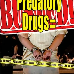 Predatory Drugs = Busted! Low Price