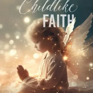 Miracles of Childlike Faith Seasonal Sale