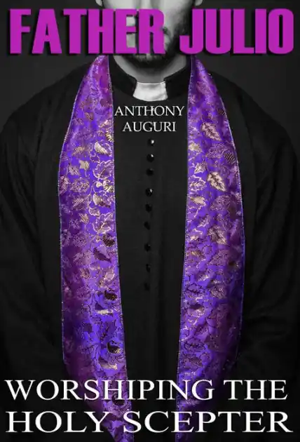 Father Julio: Worshiping the Holy Scepter Popular