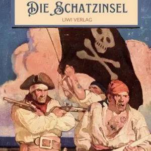 Robert Louis Stevenson: Die Schatzinsel. Vollstï¿½ndige Neuausgabe Factory Price