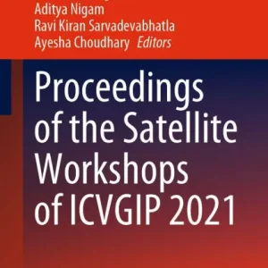 Proceedings of the Satellite Workshops of ICVGIP 2021 Mega Sale