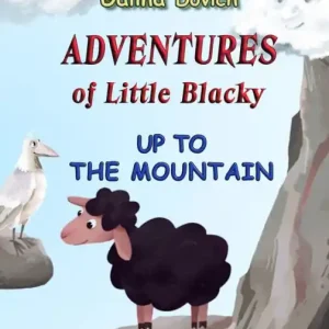 Exclusive Offer Adventures of Little Blacky: Up to the Mountain
