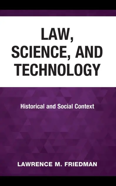 Place Order Law, Science, and Technology: Historical and Social Context