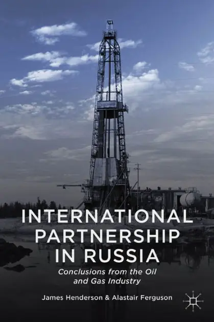 Clearance International Partnership in Russia: Conclusions from the Oil and Gas Industry