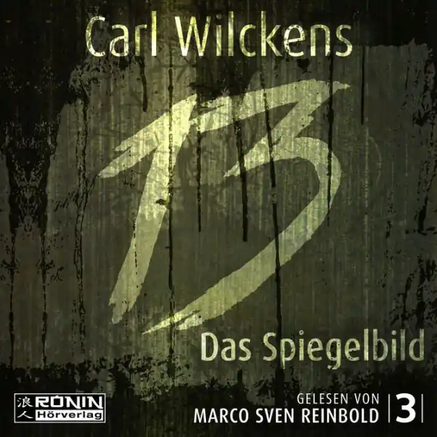 Das Spiegelbild - Dreizehn, Band 3 (ungekürzt) Reduced Price