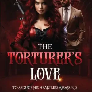 Final Sale The Torturer's Love: An Enemies To Lovers Romance Novel