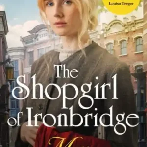 The Shopgirl of Ironbridge Top Rated