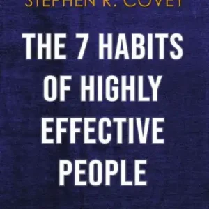 The 7 Habits of Highly Effective People by Stephen R. Covey (Trivia-On-Books) Fan Favorite