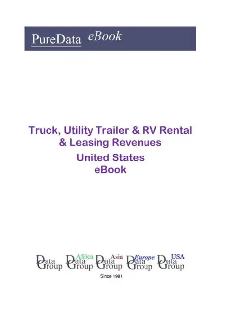 Viral Truck, Utility Trailer & RV Rental & Leasing Revenues United States