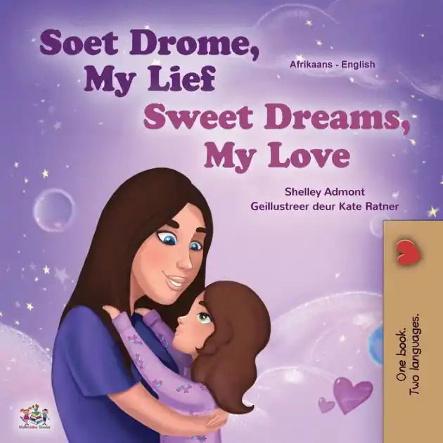 New Release Sweet Dreams, My Love (Afrikaans English Bilingual Book for Kids)