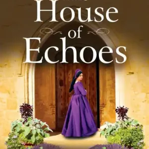 Fresh Stock The House of Echoes