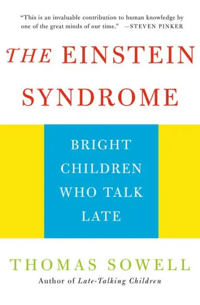 The Einstein Syndrome: Bright Children Who Talk Late Viral
