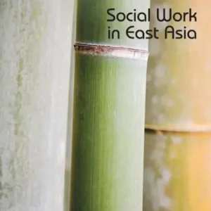 While Supplies Last Social Work in East Asia