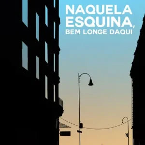 Fresh Stock Naquela esquina, bem longe daqui