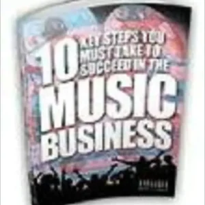10 Key steps You Must Take To Succeed In The Music Business Price Cut