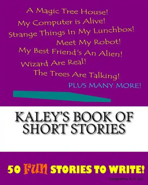 Kaley's Book Of Short Stories Buy Direct