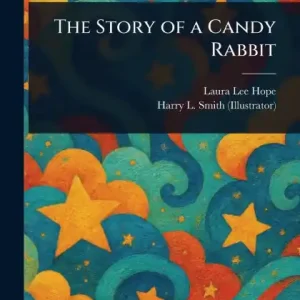 Sale The Story of a Candy Rabbit