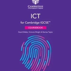 Cambridge IGCSET ICT Coursebook with Digital Access (2 Years) Crafted