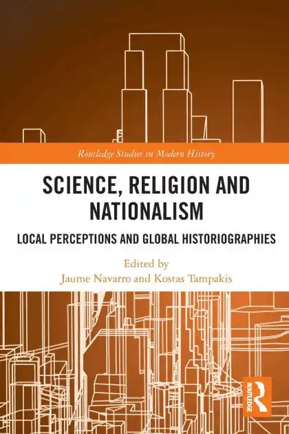 Fresh Stock Science, Religion and Nationalism: Local Perceptions and Global Historiographies