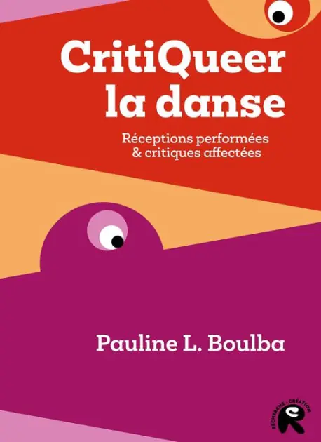 Money Back Guarantee CritiQueer la danse: Réceptions performées & critiques affectées