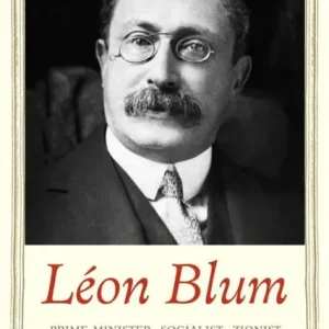 Secure Checkout Léon Blum: Prime Minister, Socialist, Zionist