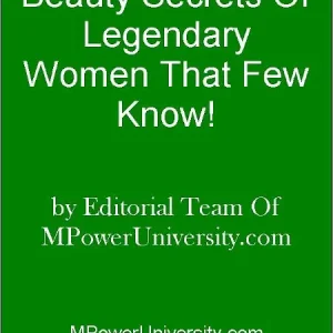Today Only Beauty Secrets Of Legendary Women That Few Know!