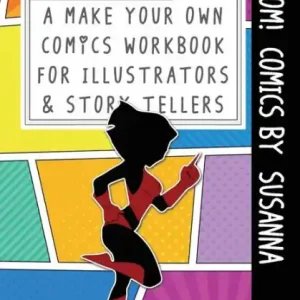 Place Order Boom! Comics by Susanna: A What Happens Next Comic Book for Budding Illustrators and Story Tellers