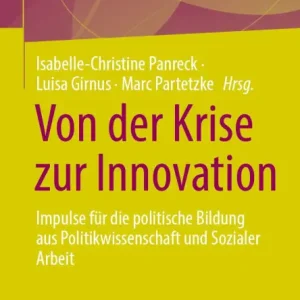 Free Shipping Von der Krise zur Innovation: Impulse für die politische Bildung aus Politikwissenschaft und Sozialer Arbeit